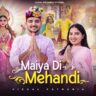 Maiya Di Mehandi bhajan Lyrics